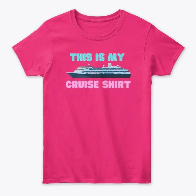 My Cruise Shirt